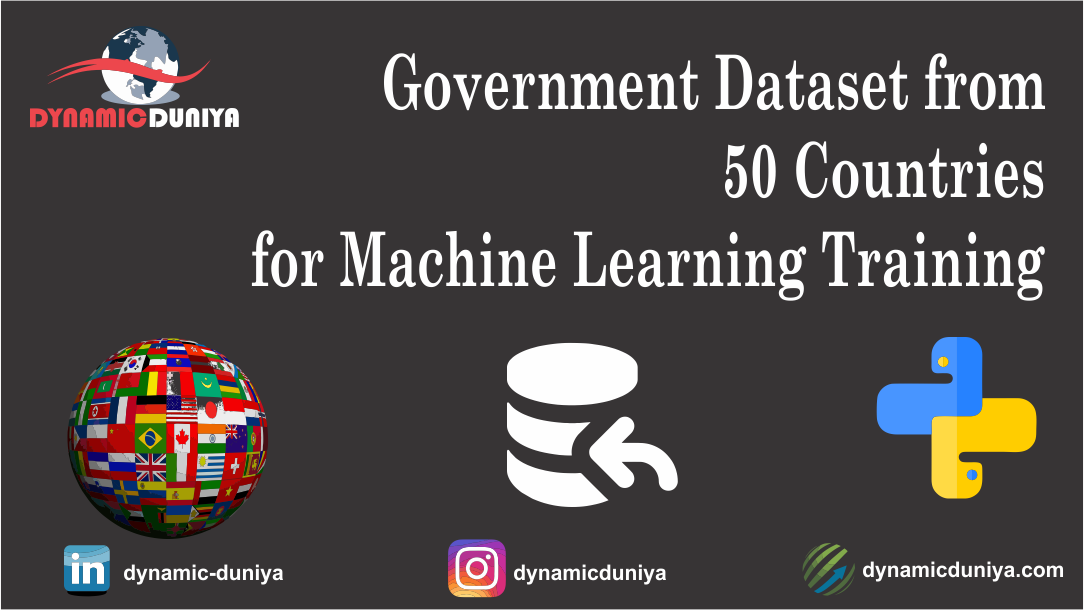 Government Datasets from 50 Countries for Machine Learning Training