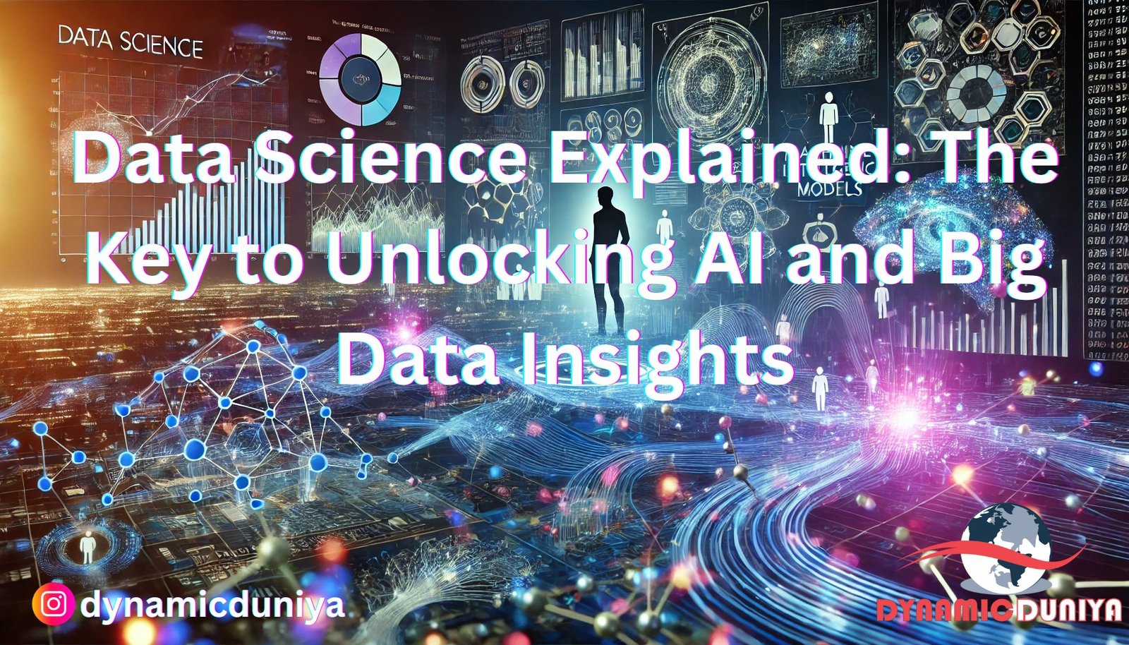 The Ultimate Guide to Data Science: Everything You Need to Know