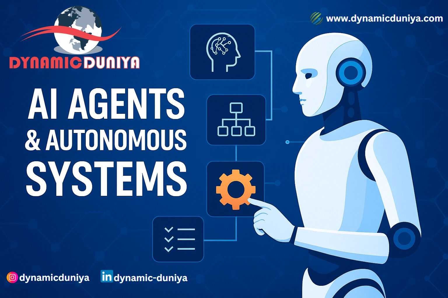AI Agents & Autonomous Systems – The Future of Self-Driven Intelligence