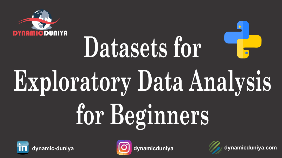 Datasets for Exploratory Data Analysis for Beginners