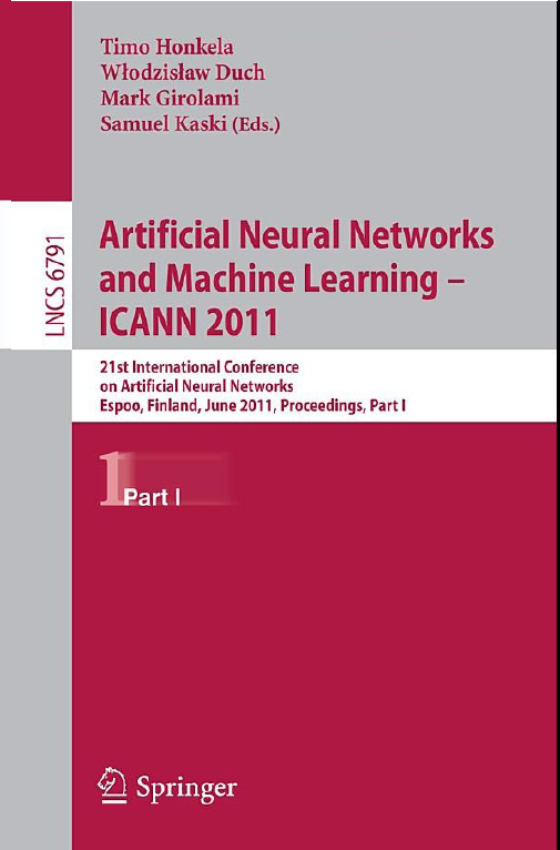 Artificial Neural Networks and Machine Learning – ICANN 2011, Part 1