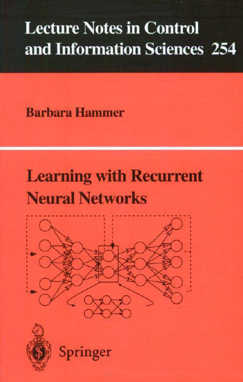 Learning with Recurrent Neural Networks