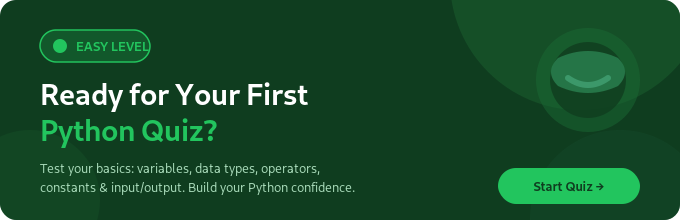 Ready for Your First Python Quiz?